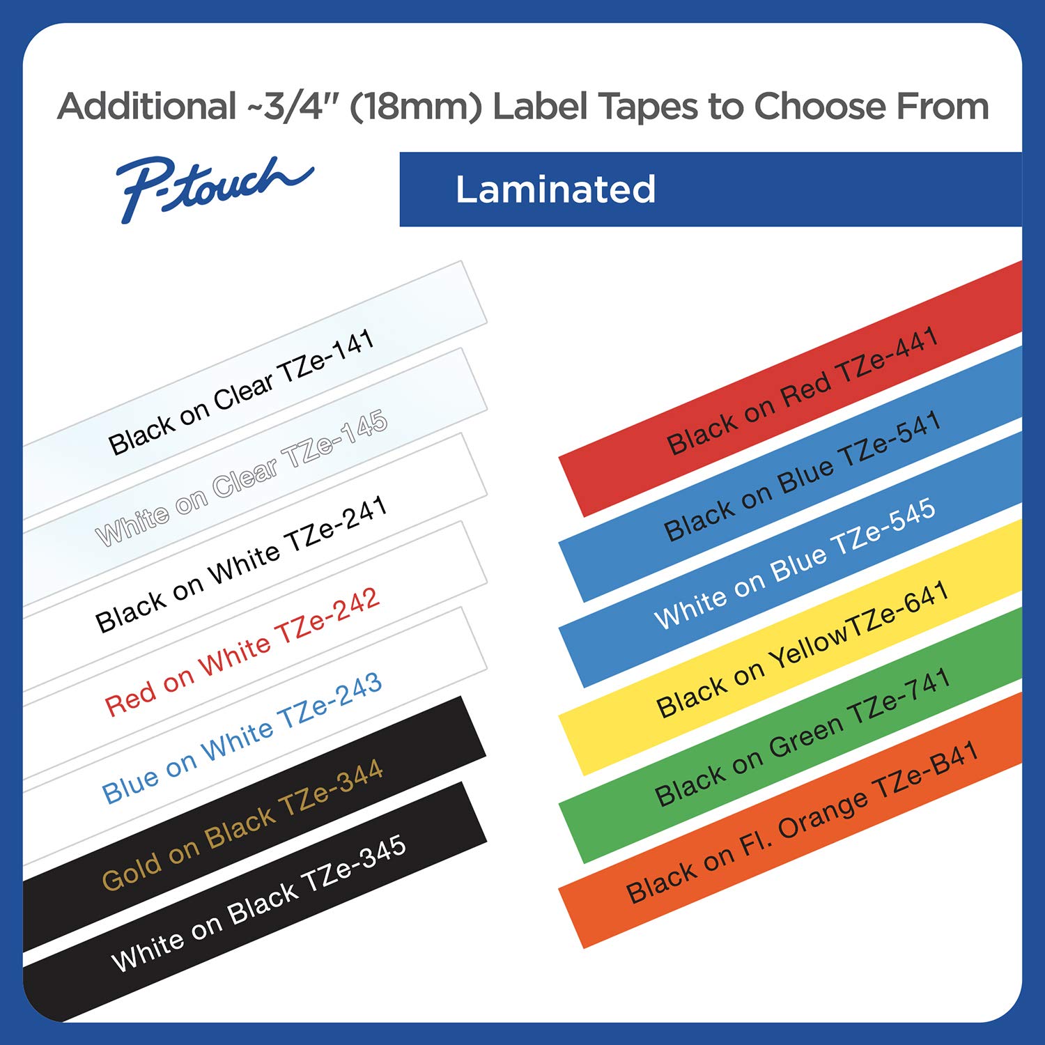 Brother Genuine P-Touch TZE-541 Tape, 3/4" (0.7") Wide Standard Laminated Tape, Black on Blue, Laminated for Indoor or Outdoor Use, Water-Resistant, 0.7" x 26.2' (18mm x 8M), Single-Pack, TZE541 - Image 4