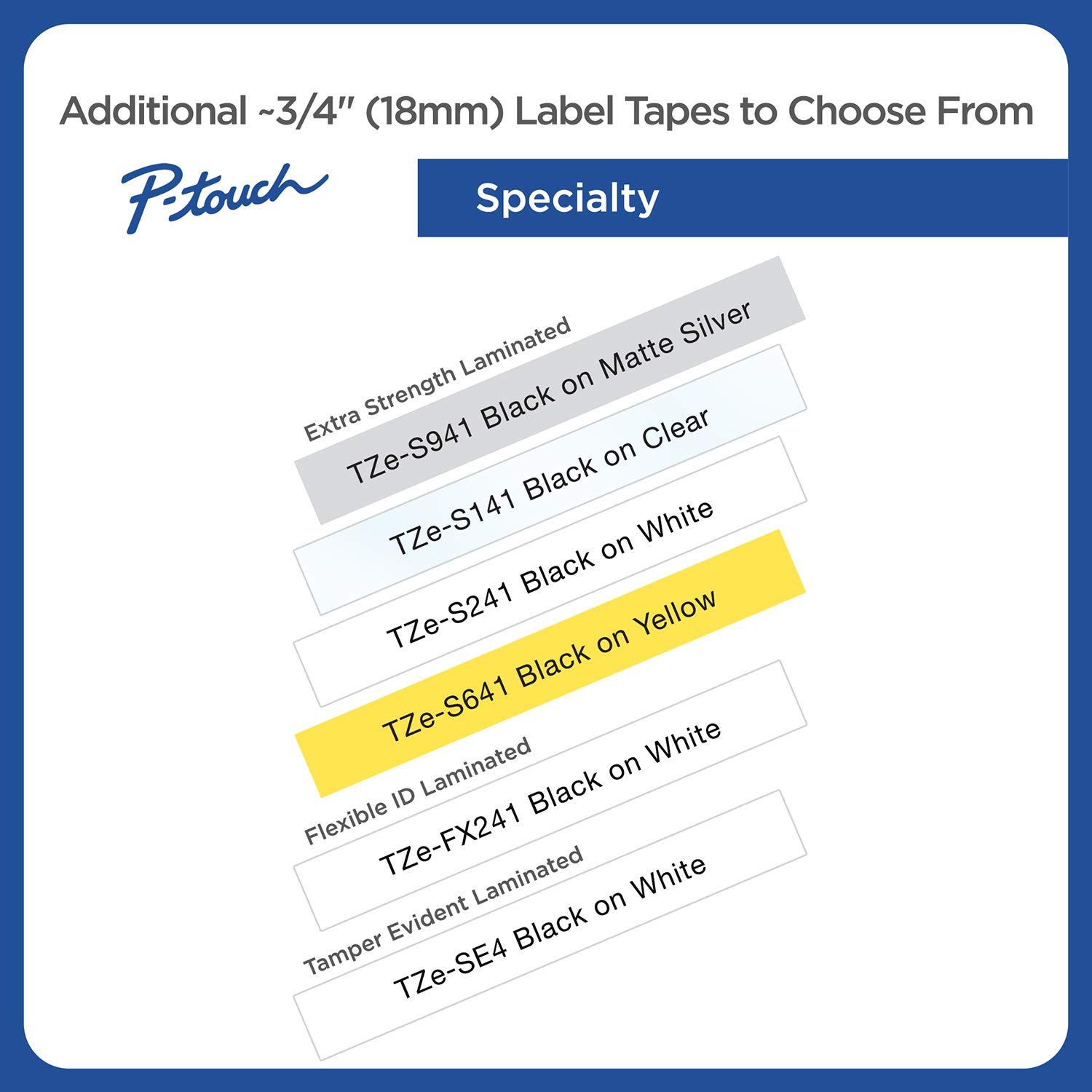 Brother Genuine P-Touch TZE-541 Tape, 3/4" (0.7") Wide Standard Laminated Tape, Black on Blue, Laminated for Indoor or Outdoor Use, Water-Resistant, 0.7" x 26.2' (18mm x 8M), Single-Pack, TZE541 - Image 5