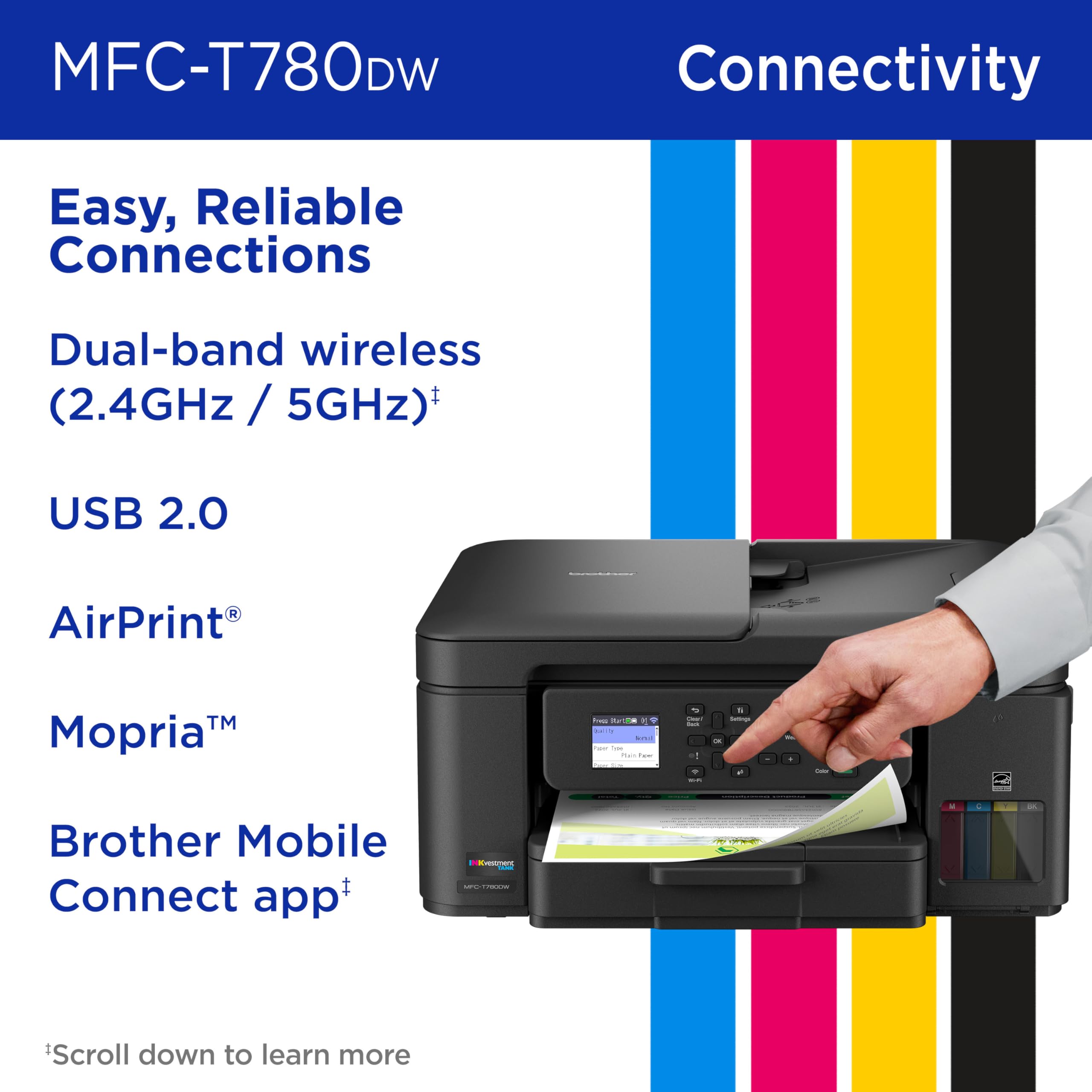 Brother INKvestment Tank 780 Wireless Color Inkjet All-in-One Printer with Duplex Printing | Includes up to 3 Years of Ink in-Box(1) and a 3-Year Limited Warranty(2) (MFC-T780DW) - Image 7